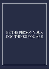 BE THE PERSON