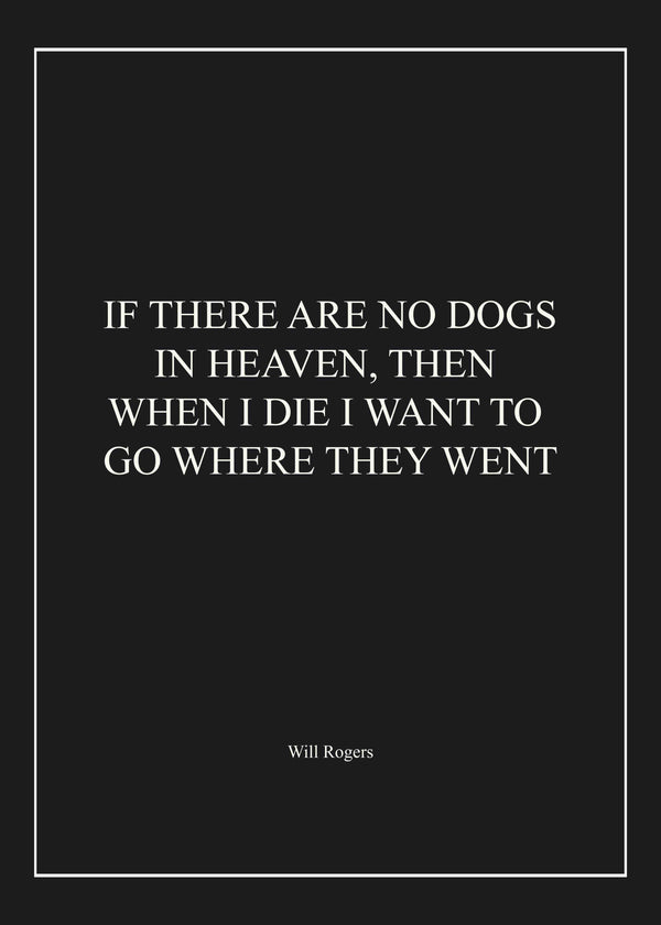IF THERE ARE NO DOGS